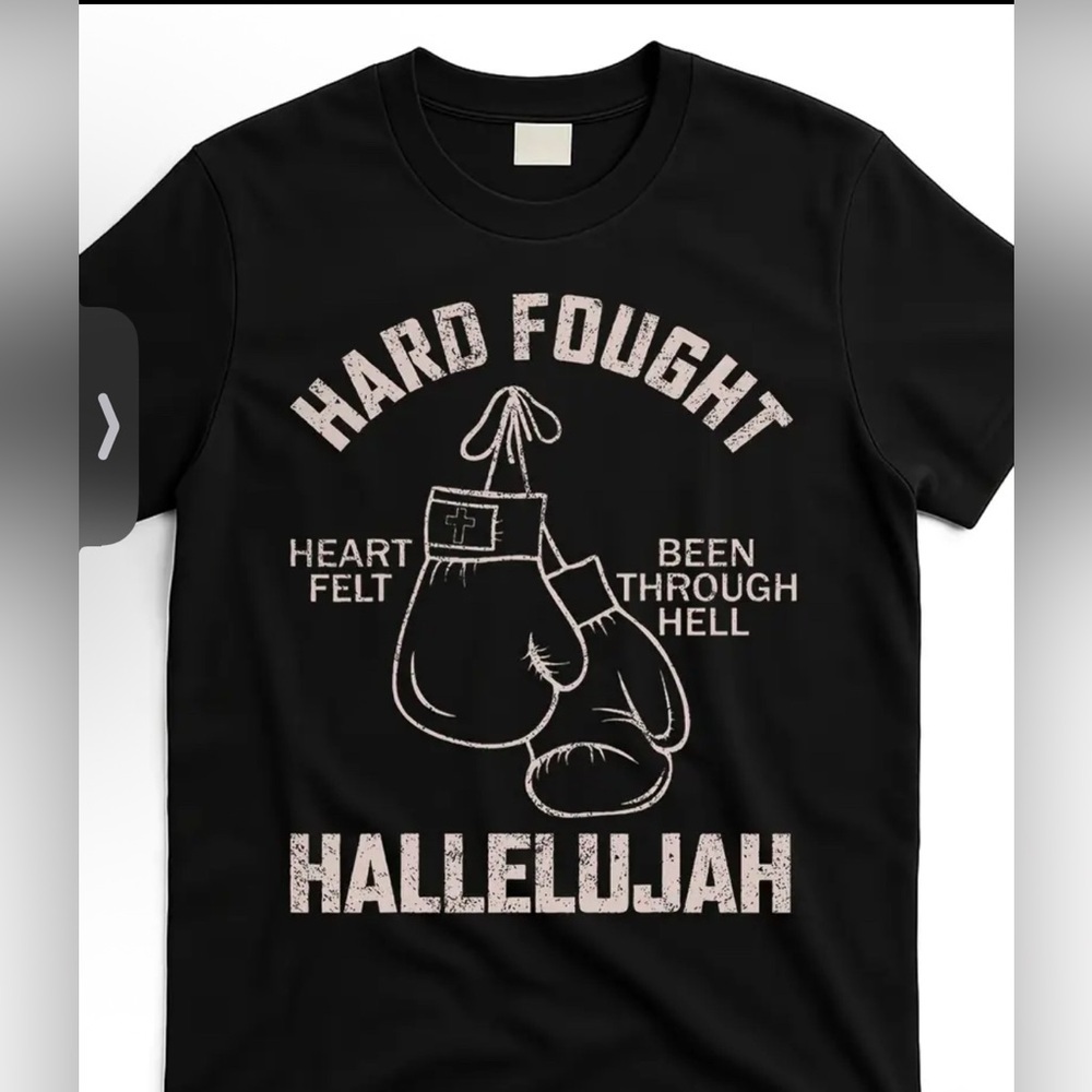 NWT “Hard Fought Hallelujah” Men’s T-Shirt